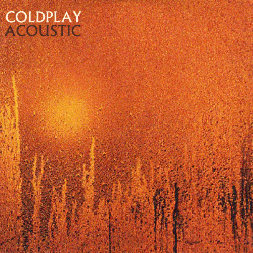 Coldplay : Acoustic EP